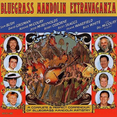Various Artists - Bluegrass Mandolin Extravaganza