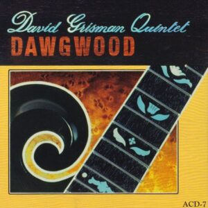 David Grisman Quintet - Dawgwood