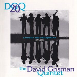 The David Grisman Quintet - DGQ 20