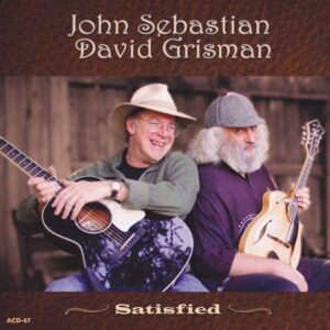 john sebastian & david grisman - satisfied