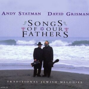 Andy Statman & David Grisman - Songs of Our Fathers