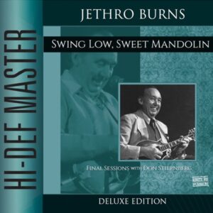 Kenneth "Jethro" Burns - Swing Low, Sweet Mandolin Deluxe