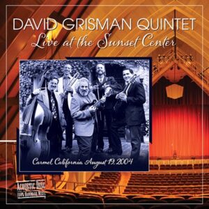 david grisman quintet_live_at_sunset_center
