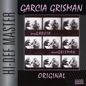 Jerry Garcia & David Grisman - Garcia Grisman Original