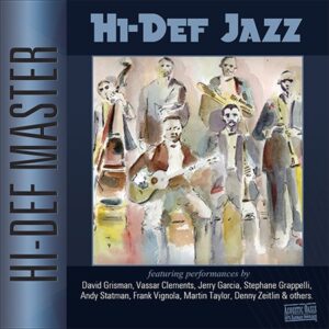 David Grisman's hi_def_jazz compilation