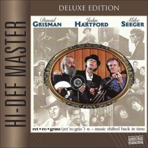 Grisman, Hartford, Seeger - Retrograss Deluxe