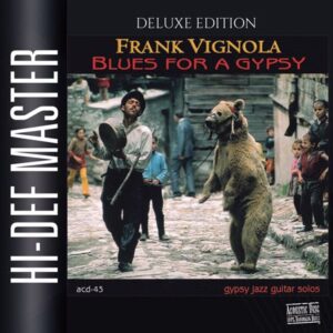 Frank Vignola - Blues for a Gypsy