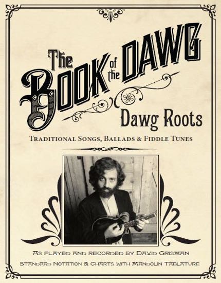 David Grisman's The Book of the Dawg - Dawg Roots