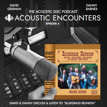 Podcast Downloads - Episode Four: Bluegrass Reunion
