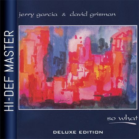 Jerry Garcia & David Grisman - So What download