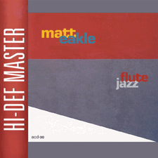 Matt Eakle - Flute Jazz