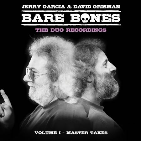 Jerry Garcia & David Grisman  Bare Bones Volume I - Master Takes - LP