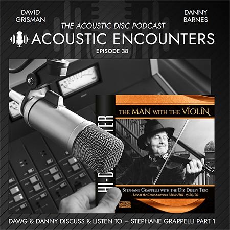 Episode 38: Stephane Grappelli Part 1 – The Man with the Violin / Piano Explorations