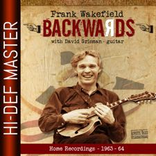 Frank Wakefield with David Grisman - Backwards