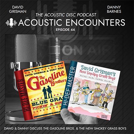 Podcast Download Episode 44: The Gasoline Brothers & The New Smokey Grass Boys